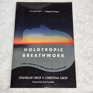 Holotropic Breathwork: A New‎ Approach to Self-Exploration and Therapy -GOOD
